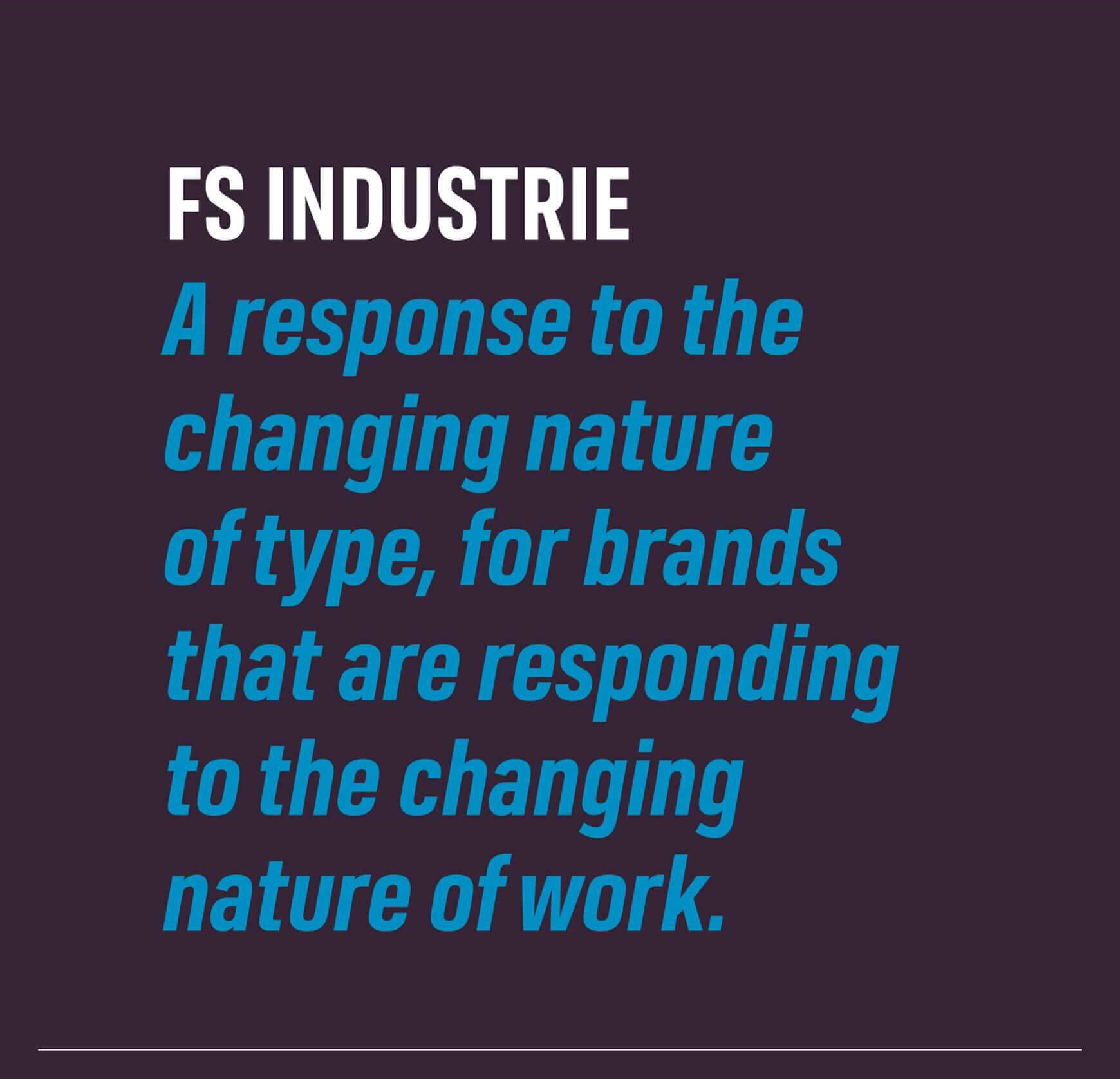 Fontsmith - FS Industrie launch